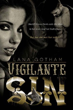 [GloryLand 01] • Vigilante Sin_Steamy Western With a Paranormal Twist.